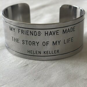 Silver Friends Inspirational Cuff Helen Keller Statement Bracelet